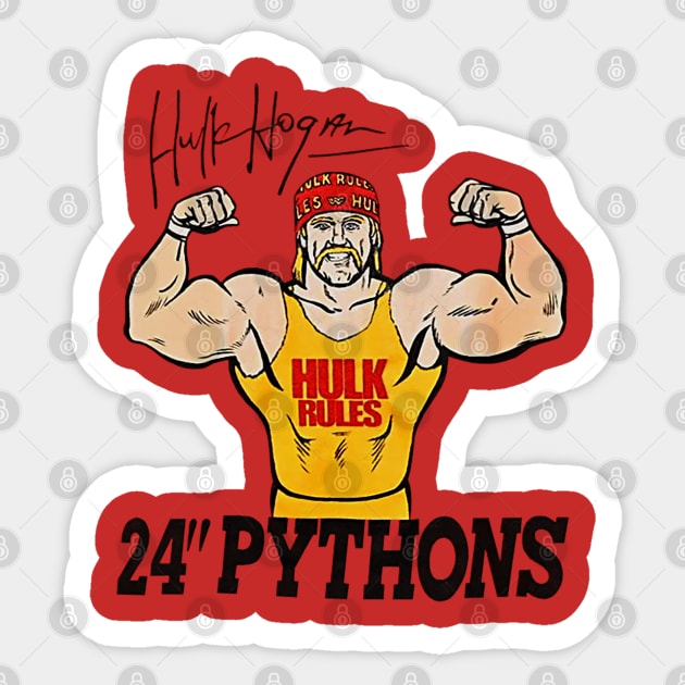 Hulk Hogan - Hulkamania 24" Pythons - Wrestling Sticker by nicklower
